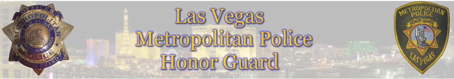 Las Vegas Metropolitan Police Honor Guard